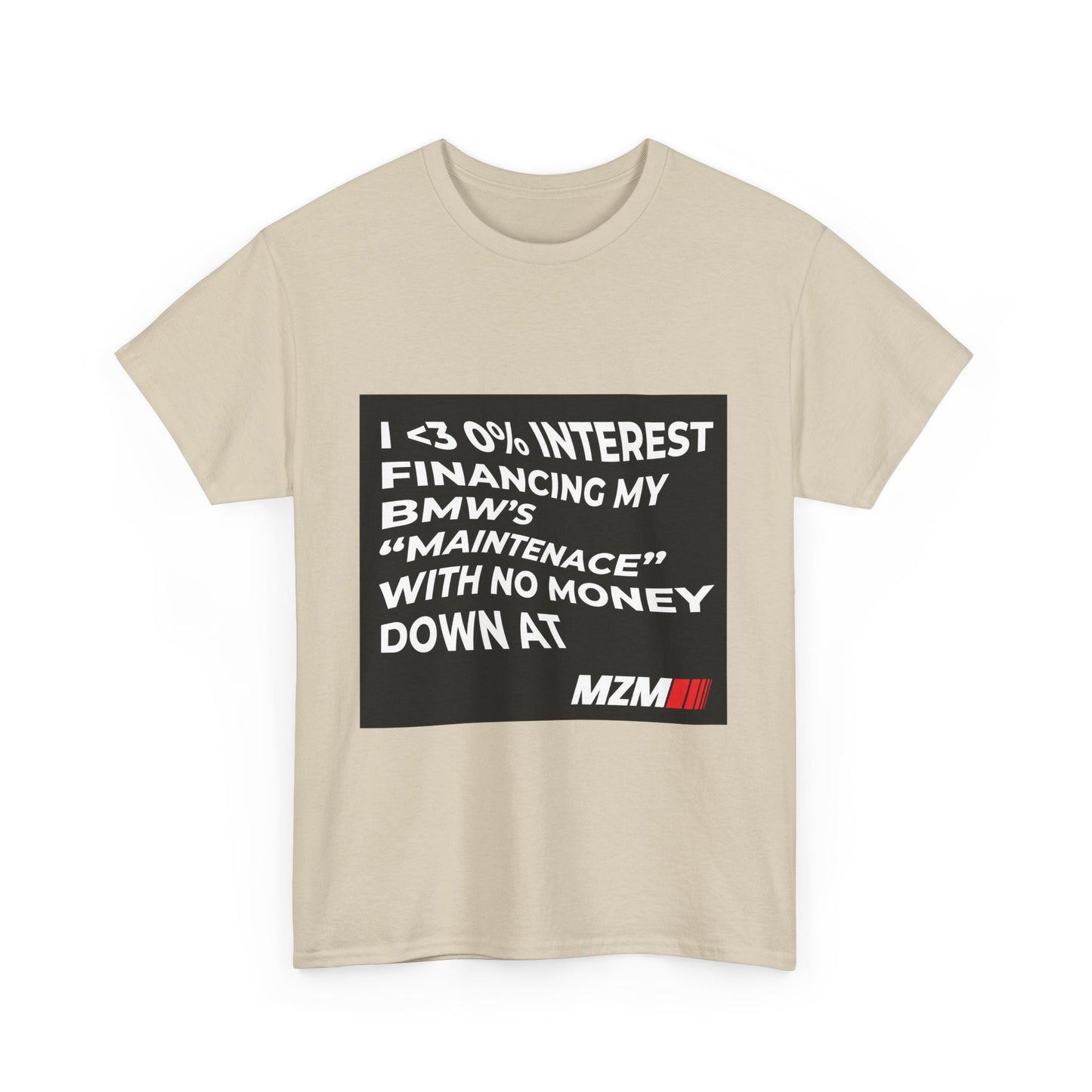 0% APR "Maintenace" Heavy Cotton Tee