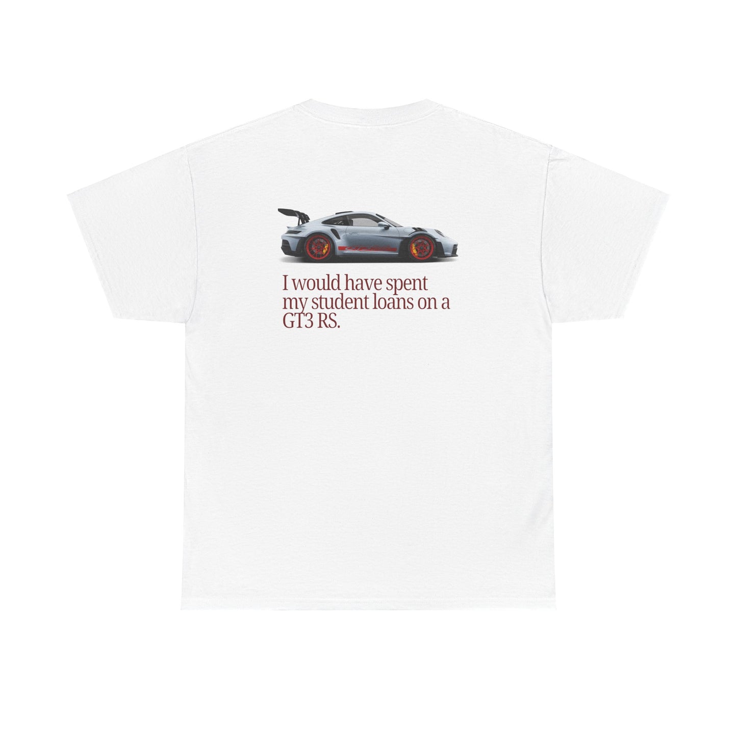 Student Loans GT3 RS Heavy Cotton Tee