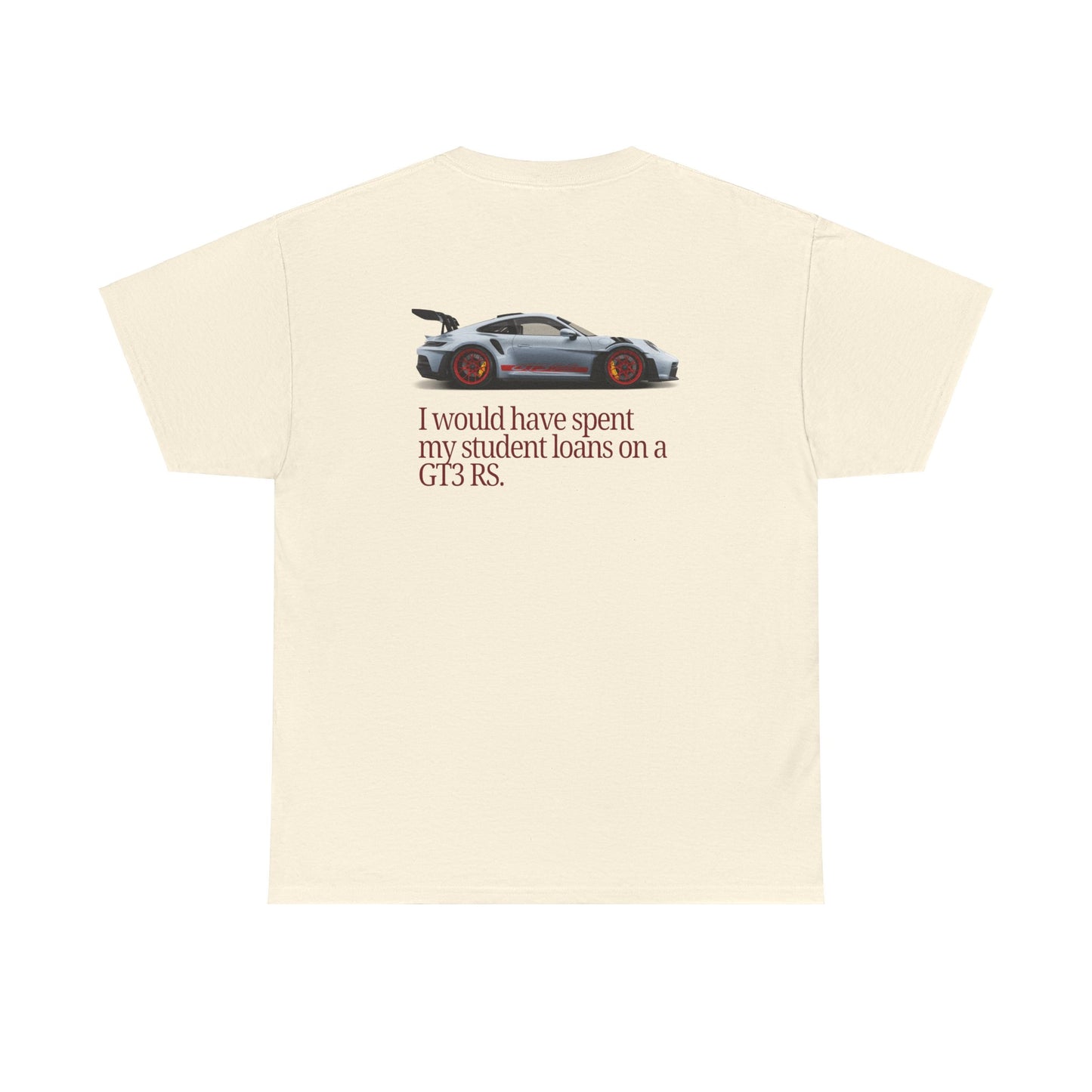 Student Loans GT3 RS Heavy Cotton Tee
