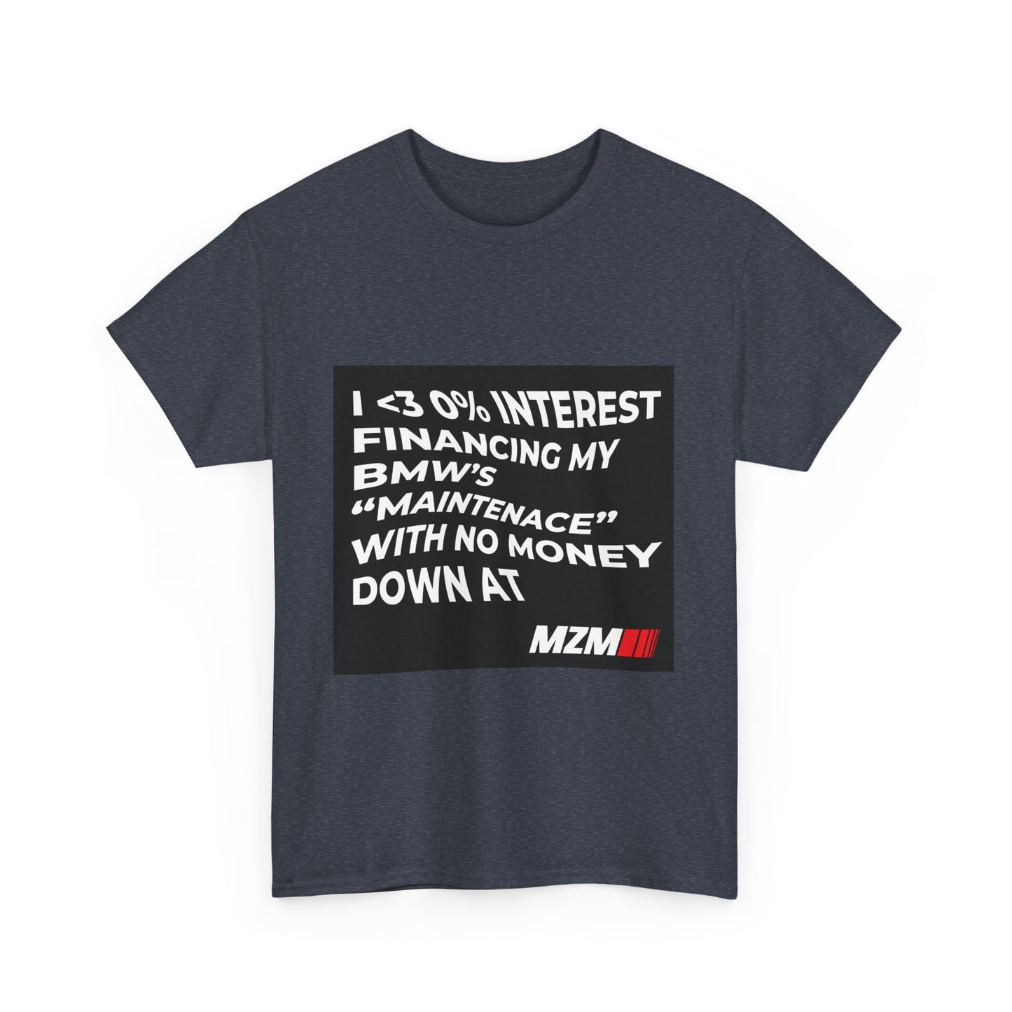 0% APR "Maintenace" Heavy Cotton Tee
