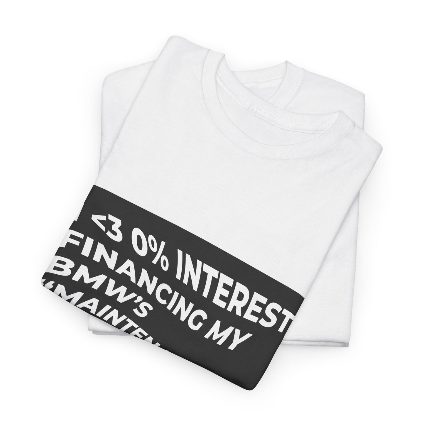 0% APR "Maintenace" Heavy Cotton Tee