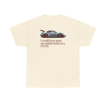 Student Loans GT3 RS Heavy Cotton Tee