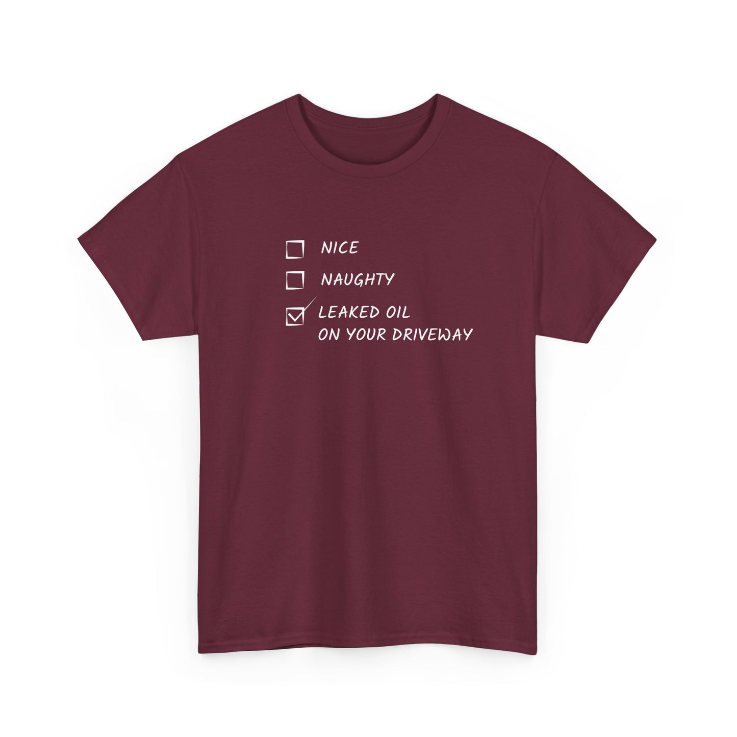 Naughty, Nice, Oil Heavy Cotton Tee