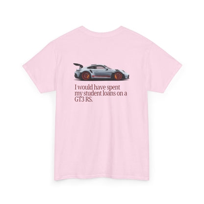 Student Loans GT3 RS Heavy Cotton Tee