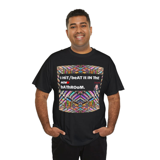 Bathroom Antics Heavy Cotton Tee