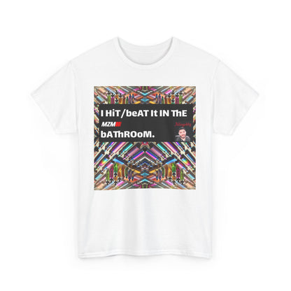 Bathroom Antics Heavy Cotton Tee