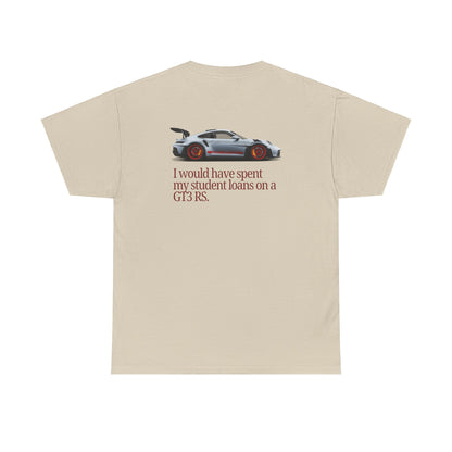 Student Loans GT3 RS Heavy Cotton Tee
